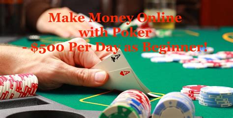 how to make money playing online poker